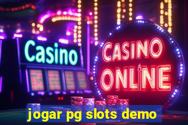 jogar pg slots demo